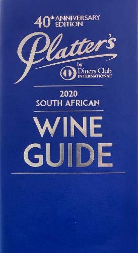 Stock image for Platter's South African Wine Guide 2020 (40th Anniversary Edition) for sale by WorldofBooks