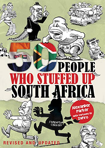 Imagen de archivo de 50 People Who Stuffed Up South Africa a la venta por WorldofBooks