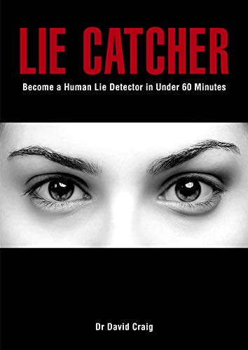 Stock image for Lie Catcher : Become a Human Lie Detector in Under 60 Minutes for sale by Barclay Books