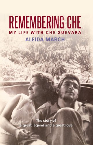 Beispielbild fr Remembering Che : My Life with Che Guevara zum Verkauf von Better World Books