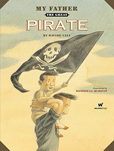 Imagen de archivo de My Father the Great Pirate a la venta por Better World Books