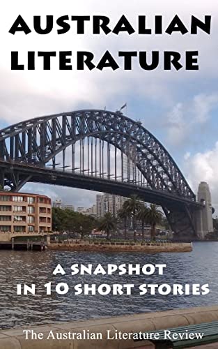 Beispielbild fr Australian Literature: A Snapshot in 10 Short Stories zum Verkauf von Lucky's Textbooks