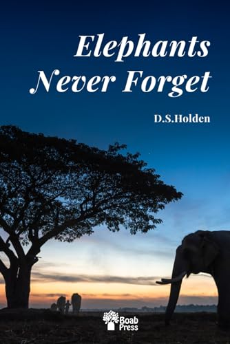Stock image for Elephants Never Forget: Alphabetical password log book disguised to keep logins and usernames safe. Record, organize and manage codes for internet . online accounts. Discreet incognito cover. for sale by GF Books, Inc.