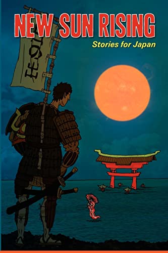 9780987138316: New Sun Rising: Stories for Japan