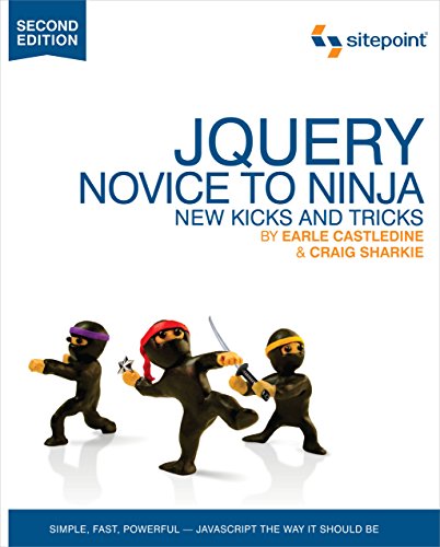 Stock image for JQuery: Novice to Ninja : Novice to Ninja for sale by Better World Books