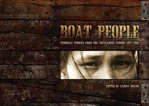 Beispielbild fr Boat People : Personal Stories From The Vietnese Exodus 1975 zum Verkauf von Bookies books