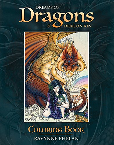 Imagen de archivo de Dreams of Dragons & Dragon Kin Coloring Book a la venta por WorldofBooks