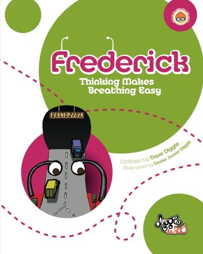 Beispielbild fr Frederick: Thinking Makes Breathing Easy zum Verkauf von Revaluation Books