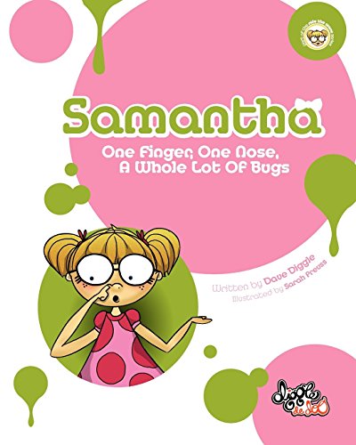 Beispielbild fr Samantha: One Finger, One Nose, A Whole Lot of Bugs zum Verkauf von WorldofBooks