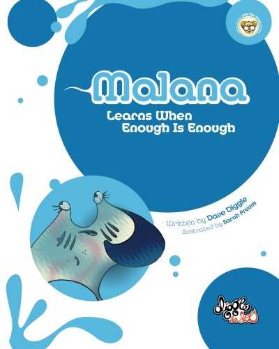 Beispielbild fr Malana: Learns When Enough Is Enough zum Verkauf von Revaluation Books