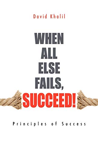 Stock image for When All Else Fails, Succeed for sale by PBShop.store US