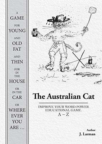 Imagen de archivo de The Australian Cat: Improve Your Word Power Educational Game. a - Z a la venta por Lucky's Textbooks