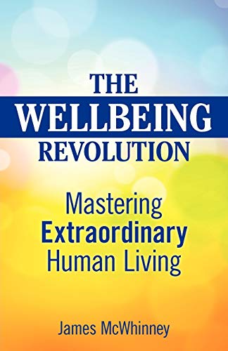 Beispielbild fr The Wellbeing Revolution zum Verkauf von WorldofBooks