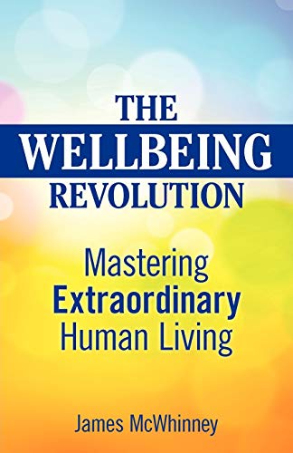 Stock image for The Wellbeing Revolution for sale by ThriftBooks-Atlanta