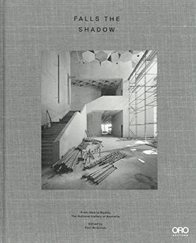 Stock image for Falls the Shadow: From Idea to Reality The National Gallery of Australia for sale by Aardvark Rare Books