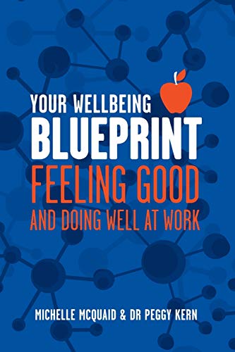 Beispielbild fr Your Wellbeing Blueprint: Feeling Good And Doing Well At Work zum Verkauf von Housing Works Online Bookstore