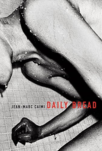 Imagen de archivo de Daily bread. Jean-Marc Caimi. a la venta por Antiquariat & Verlag Jenior