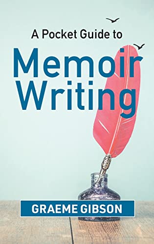 Stock image for A Pocket Guide to Memoir Writing for sale by GreatBookPrices