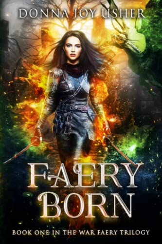 Beispielbild fr Faery Born: Book One in the War Faery Trilogy (Volume 1) zum Verkauf von Wonder Book