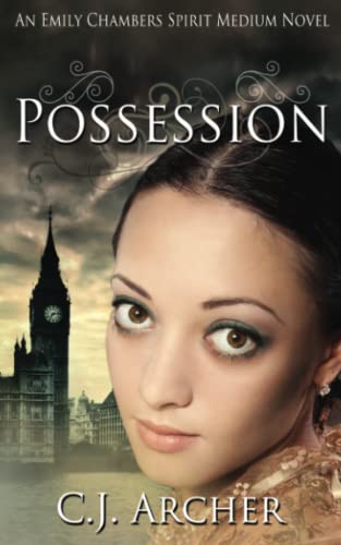 9780987337238: Possession: An Emily Chambers Spirit Medium Novel: Volume 2