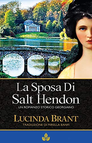 9780987375209: La Sposa di Salt Hendon: Un Romanzo Storico Georgiano: 1