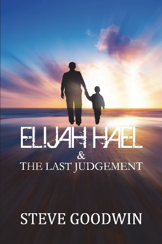 Beispielbild fr Elijah Hael & The Last Judgement zum Verkauf von Lucky's Textbooks
