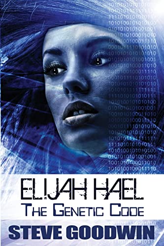 Elijah Hael - The Genetic Code (9780987378439) by Goodwin, Steve