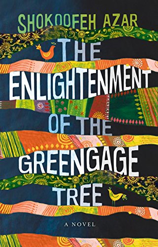9780987381309: The Enlightenment of the Greengage Tree
