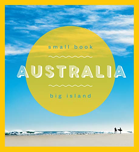 9780987392725: Australia: Small Book Big Island