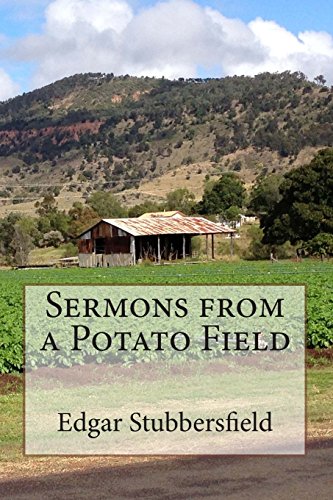 Beispielbild fr Sermons from a Potato Field zum Verkauf von Revaluation Books