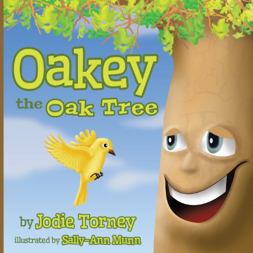 9780987413703: Oakey the Oak Tree