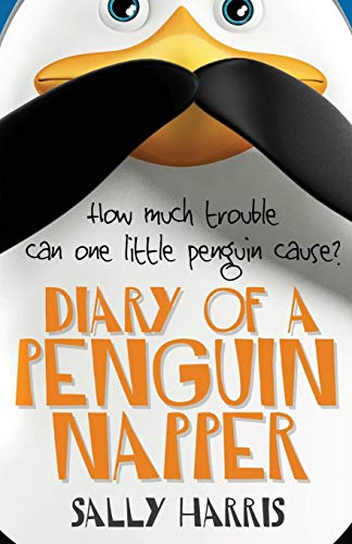 9780987416308: Diary of a Penguin-napper