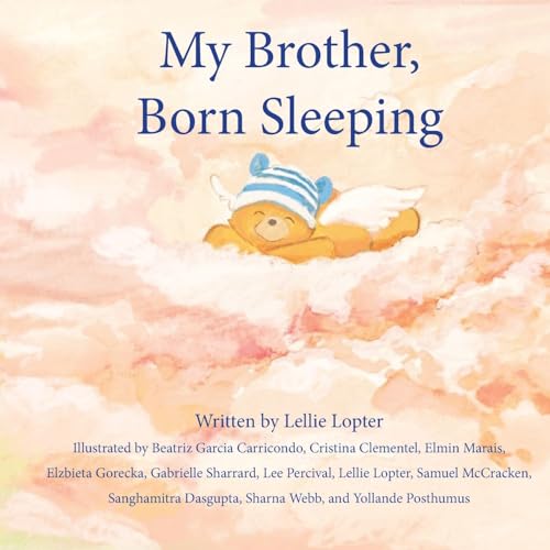 Stock image for My Brother, Born Sleeping for sale by California Books