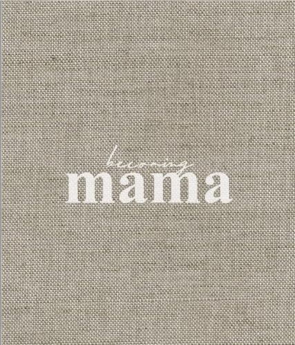 Stock image for Becoming Mama for sale by ThriftBooks-Dallas
