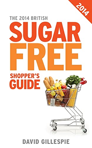 Imagen de archivo de The 2014 British Sugar Free Shopper's Guide a la venta por WorldofBooks