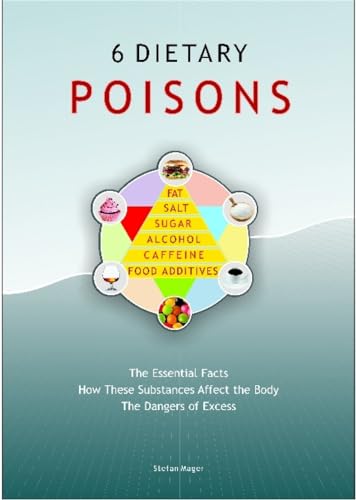 Imagen de archivo de 6 Dietary Poisons a la venta por GreatBookPrices