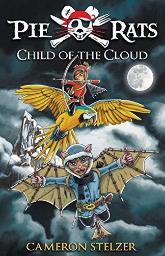 Stock image for Child of the Cloud: Pie Rats Book 5 (5) for sale by WorldofBooks