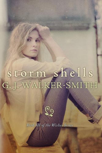 Beispielbild fr Storm Shells: Volume 3 (The Wishes Series) zum Verkauf von WorldofBooks
