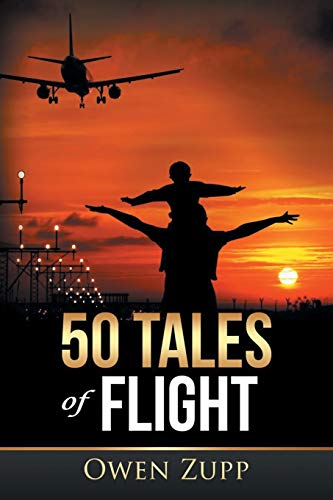 Imagen de archivo de 50 Tales of Flight: From Biplanes to Boeings. a la venta por Books From California