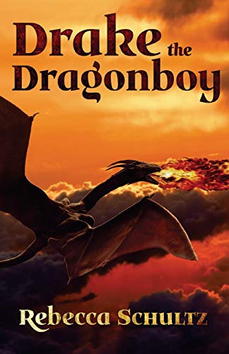 9780987497093: Drake the Dragonboy