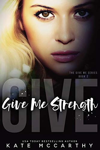 Imagen de archivo de Give Me Strength a la venta por HPB-Emerald