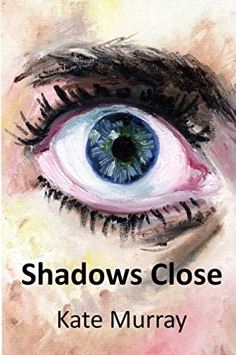 Stock image for Shadows Close for sale by WorldofBooks