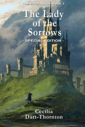 9780987575418: The Lady of the Sorrows: Special Edition: The Bitterbynde Book #2 (The Bitterbynde Trilogy)