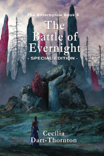 9780987575425: The Battle of Evernight: Special Edition: The Bitterbynde Book #3 (The Bitterbynde Trilogy)