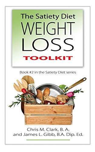 Beispielbild fr The Satiety Diet Weight Loss Toolkit zum Verkauf von Buchpark