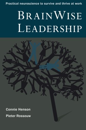 Imagen de archivo de BrainWise Leadership: Practical neuroscience to survive and thrive at work a la venta por BooksRun