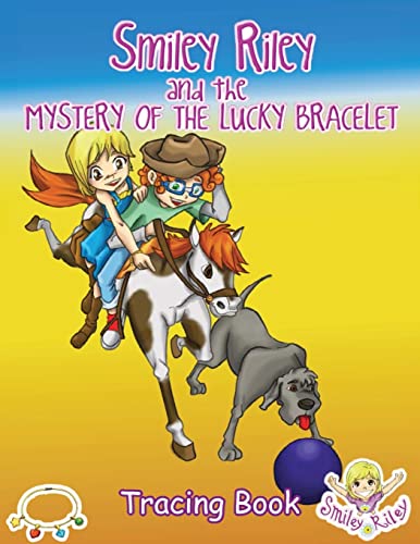 Stock image for Smiley Riley and the Mystery of the Lucky Bracelet Tracing Book (Adventure Series) for sale by Lucky's Textbooks