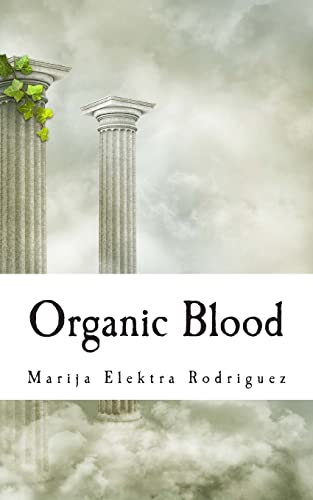 Stock image for Organic Blood for sale by Lucky's Textbooks