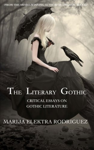 Stock image for The Literary Gothic: Gothic Narratives of the Supernatural for sale by Revaluation Books