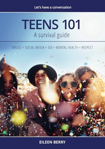 Imagen de archivo de Teens 101: A Parent's Survival Guide a la venta por Lucky's Textbooks